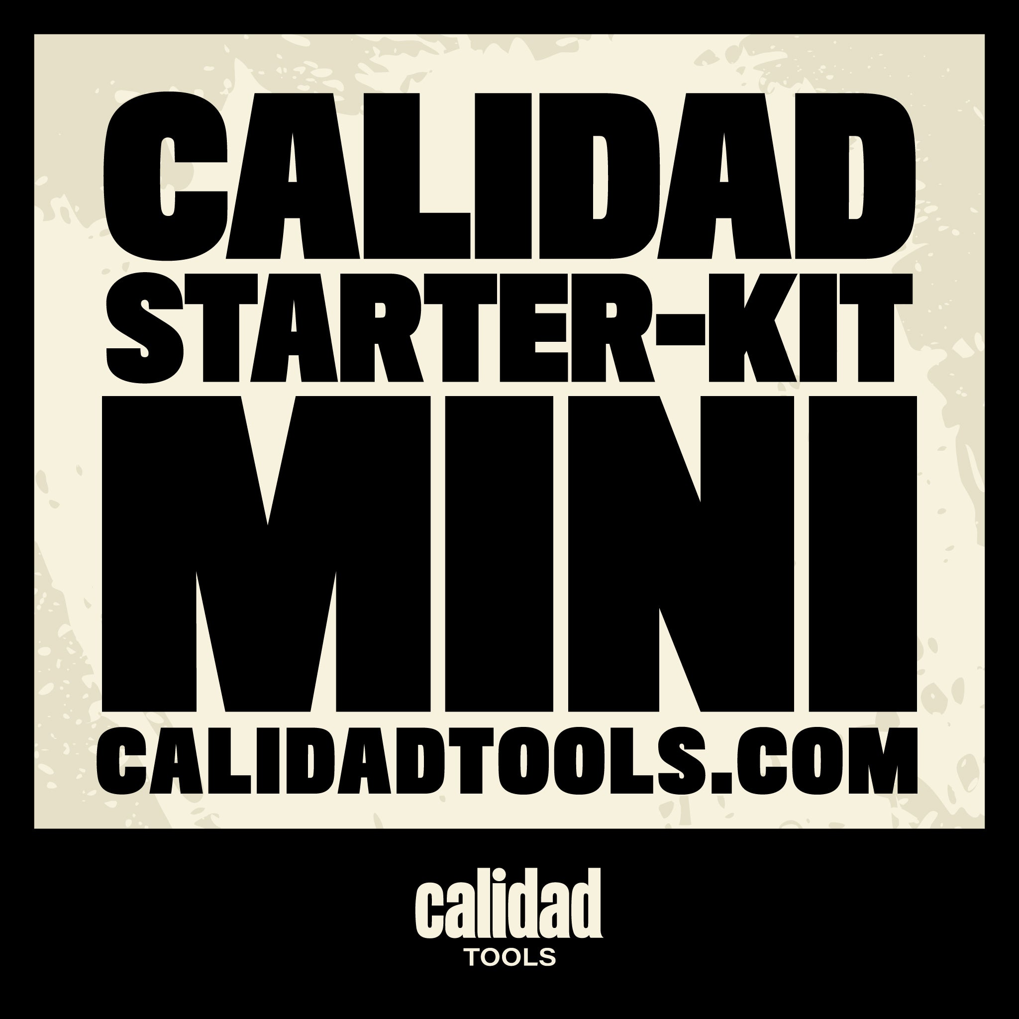 Calidad Starter-Kit Mini